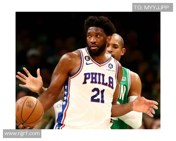 乔尔恩比德的篮球之路与未来展望：从新星到联盟巨星的蜕变与挑战